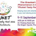 С 9 по 11 Сентября на  Пхукете пройдет фестиваль еды «Phuket Tasty Fest 2016»